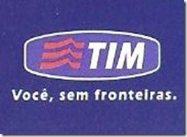 Tim, sem fronteiras 002