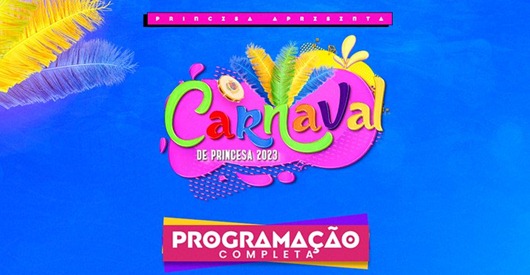 Programação_Carnaval 2023_Prefeitura de Princesa Isabel